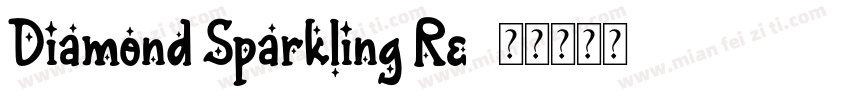 Diamond Sparkling Re字体转换